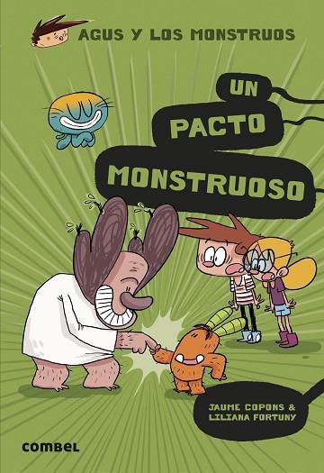 UN PACTO MONSTRUOSO (AGUS Y LOS MONSTRUOS 25) | 9788411580816 | COPONS, JAUME | Llibreria Drac - Llibreria d'Olot | Comprar llibres en català i castellà online