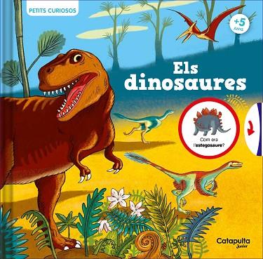 DINOSAURES, ELS (PETITS CURIOSOS) | 9788419987020 | ROLAND, CLAUDINE | Llibreria Drac - Llibreria d'Olot | Comprar llibres en català i castellà online