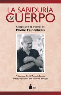 SABIDURIA DEL CUERPO, LA | 9788478089710 | BERINGER, ELIZABETH; ZEMACH-BERSIN, DAVID | Llibreria Drac - Librería de Olot | Comprar libros en catalán y castellano online