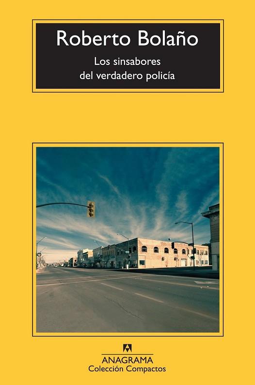 SINSABORES DEL VERDADERO POLICÍA, LOS | 9788433976857 | BOLAÑO, ROBERTO | Llibreria Drac - Llibreria d'Olot | Comprar llibres en català i castellà online