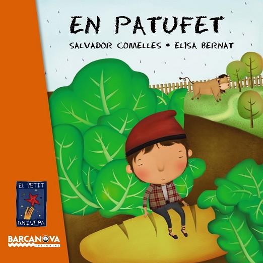 EN PATUFET (EL PETIT UNIVERS) | 9788448938758 | COMELLES, SALVADOR | Llibreria Drac - Llibreria d'Olot | Comprar llibres en català i castellà online