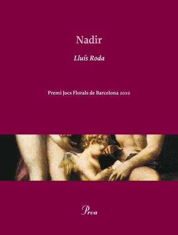 NADIR | 9788475881904 | RODA, LLUIS | Llibreria Drac - Librería de Olot | Comprar libros en catalán y castellano online