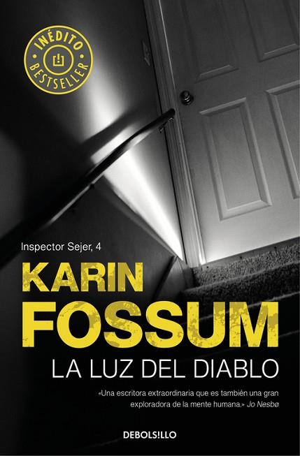 LUZ DEL DIABLO, LA (INSPECTOR SEJER 4) | 9788466341158 | FOSSUM, KARIN | Llibreria Drac - Llibreria d'Olot | Comprar llibres en català i castellà online