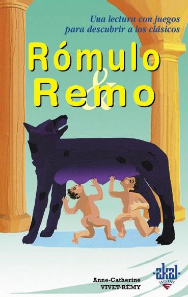 ROMULO Y REMO | 9788446018186 | VIVET-REMY, ANNE-CATHERINE | Llibreria Drac - Librería de Olot | Comprar libros en catalán y castellano online