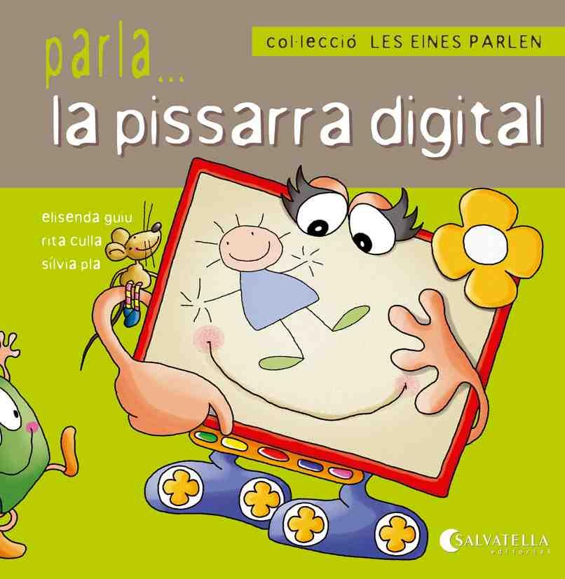 PARLA LA PISSARRA DIGITAL | 9788484127727 | GUIU, ELISENDA | Llibreria Drac - Llibreria d'Olot | Comprar llibres en català i castellà online