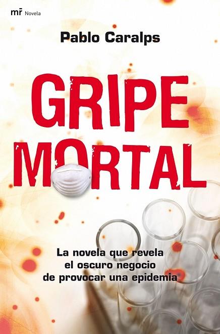 GRIPE MORTAL | 9788427035713 | CARALPS, PABLO | Llibreria Drac - Librería de Olot | Comprar libros en catalán y castellano online