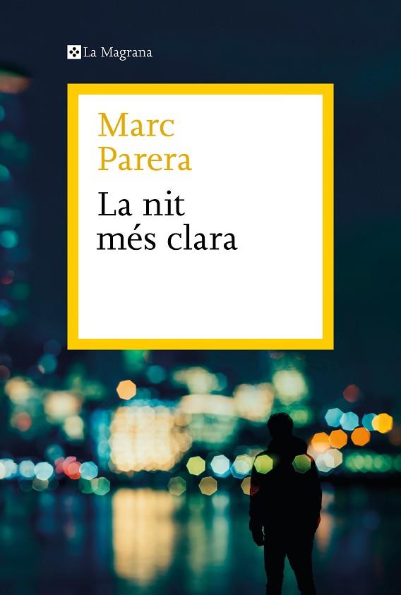 NIT MÉS CLARA, LA | 9788419334398 | PARERA, MARC | Llibreria Drac - Llibreria d'Olot | Comprar llibres en català i castellà online