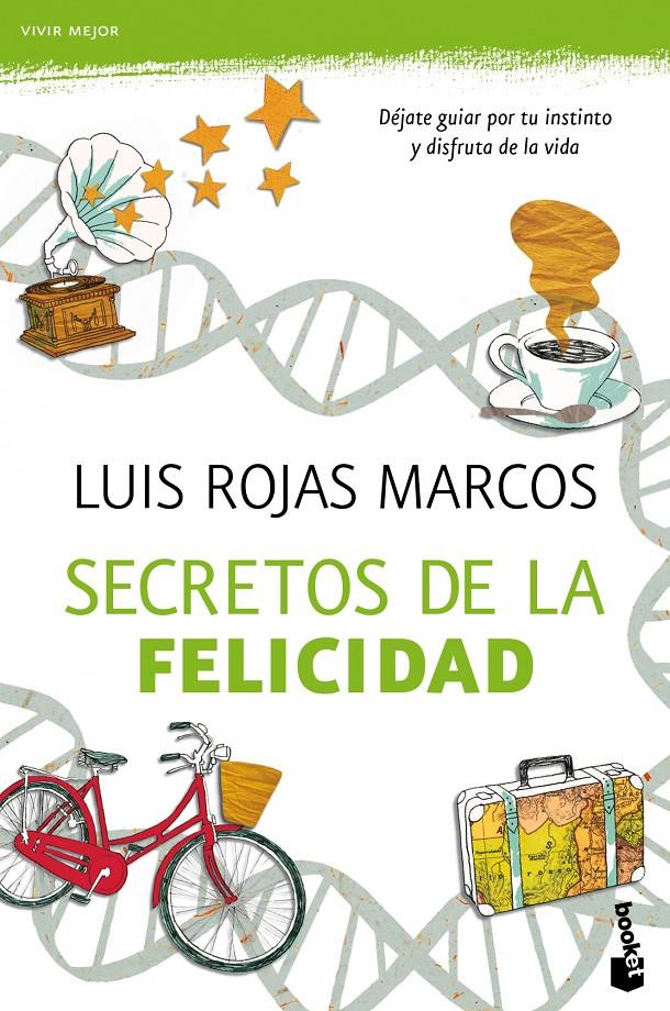 SECRETOS DE LA FELICIDAD | 9788467040562 | ROJAS, LUÍS | Llibreria Drac - Llibreria d'Olot | Comprar llibres en català i castellà online