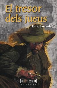 TRESOR DELS JUEUS, EL | 9788448930486 | LARREULA, ENRIC | Llibreria Drac - Librería de Olot | Comprar libros en catalán y castellano online