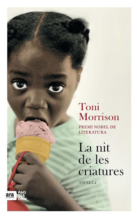 NIT DE LES CRIATURES, LA | 9788415645962 | MORRISON, TONI | Llibreria Drac - Llibreria d'Olot | Comprar llibres en català i castellà online