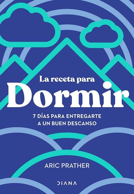 RECETA PARA DORMIR, LA | 9788411191401 | PRATHER, ARIC | Llibreria Drac - Llibreria d'Olot | Comprar llibres en català i castellà online