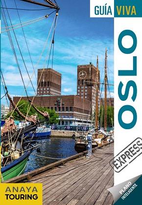 OSLO 2019 (GUIA VIVA EXPRESS) | 9788491582243 | AA.DD. | Llibreria Drac - Llibreria d'Olot | Comprar llibres en català i castellà online