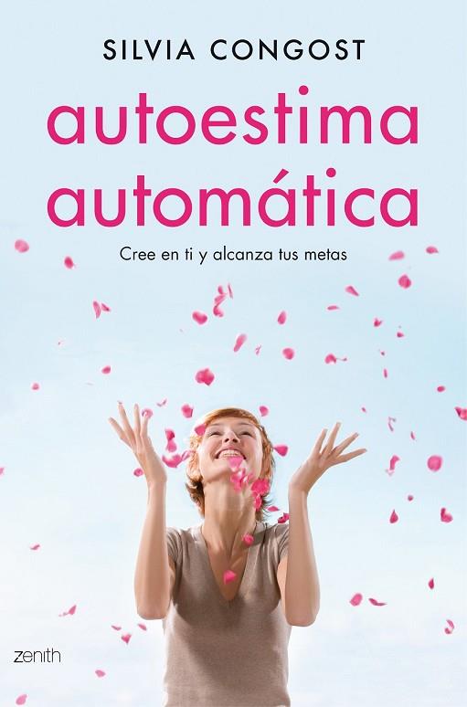 AUTOESTIMA AUTOMÁTICA | 9788408136675 | CONGOST, SILVIA | Llibreria Drac - Llibreria d'Olot | Comprar llibres en català i castellà online