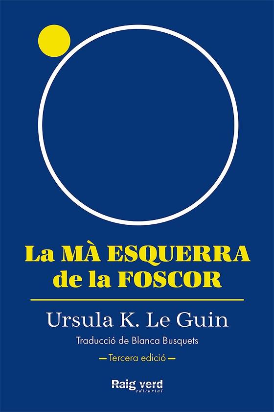 MÀ ESQUERRA DE LA FOSCOR, LA | 9788419206947 | LE GUIN, URSULA K. | Llibreria Drac - Llibreria d'Olot | Comprar llibres en català i castellà online