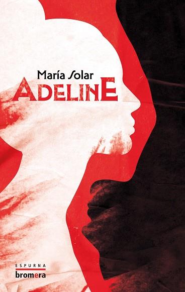 ADELINE | 9788413586168 | SOLAR, MARIA | Llibreria Drac - Librería de Olot | Comprar libros en catalán y castellano online