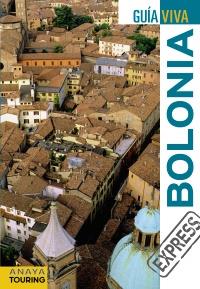 BOLONIA 2012 (GUIA VIVA EXPRESS) | 9788499352640 | AA.VV. | Llibreria Drac - Librería de Olot | Comprar libros en catalán y castellano online