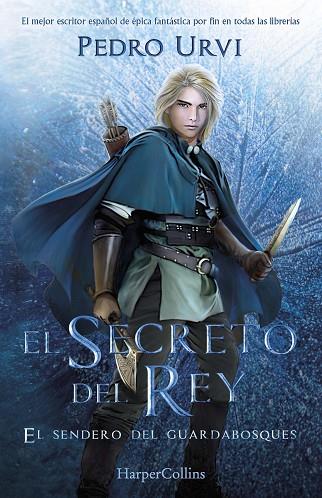 SECRETO DEL REY, EL (EL SENDERO DEL GUARDABOSQUES, LIBRO 2) | 9788418774478 | URVI, PEDRO | Llibreria Drac - Llibreria d'Olot | Comprar llibres en català i castellà online