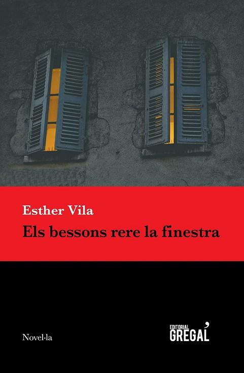 BESSONS RERE LA FINESTRA, ELS | 9788494618277 | VILA PLANAS, ESTHER | Llibreria Drac - Llibreria d'Olot | Comprar llibres en català i castellà online