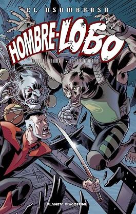 ASOMBROSO HOMBRE-LOBO, EL | 9788468477596 | KIRKMAN, ROBERT;HOWARD, JASON | Llibreria Drac - Librería de Olot | Comprar libros en catalán y castellano online