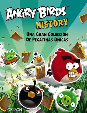 ANGRY BIRDS. HISTORY | 9788441535633 | OU, ELAINE ; LOPEZ, VANESSA | Llibreria Drac - Librería de Olot | Comprar libros en catalán y castellano online