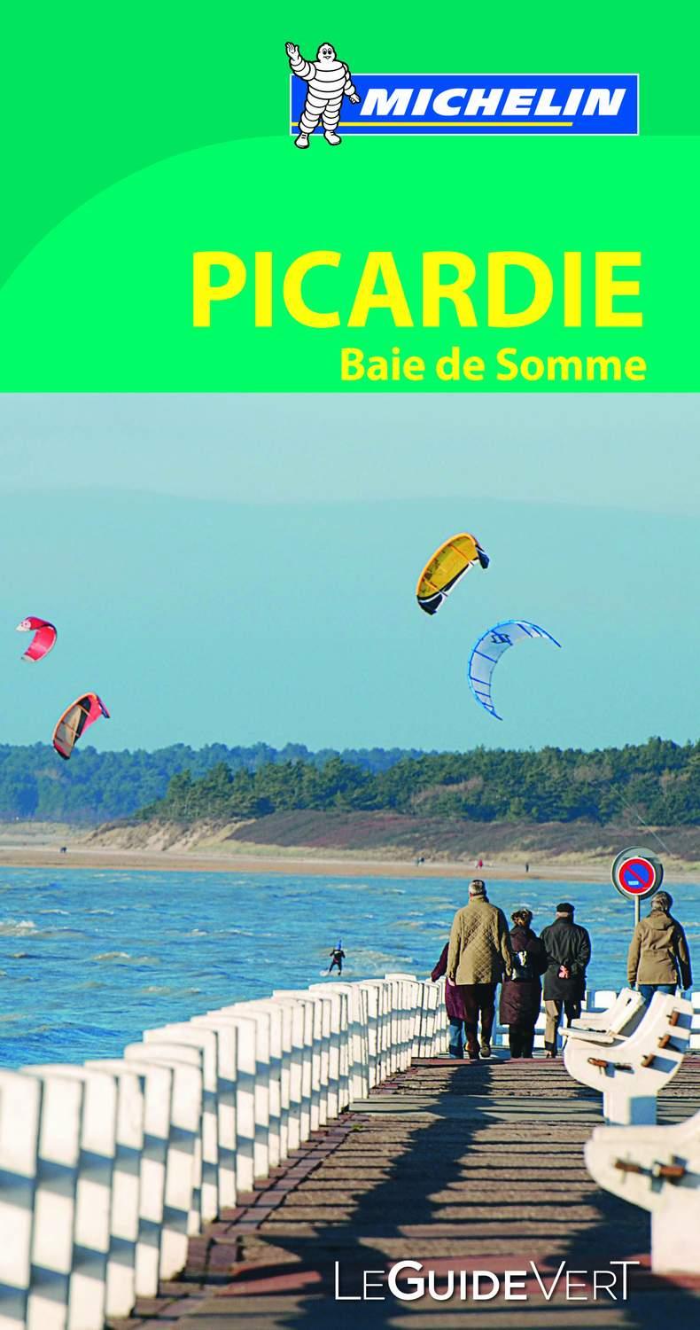 PICARDIE BAIE DE SOMME 2013 (LE GUIDE VERT) | 9782067186316 | Llibreria Drac - Librería de Olot | Comprar libros en catalán y castellano online