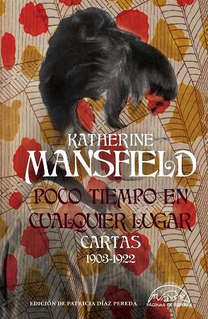 POCO TIEMPO EN CUALQUIER LUGAR | 9788483933596 | MANSFIELD, KATHERINE | Llibreria Drac - Llibreria d'Olot | Comprar llibres en català i castellà online