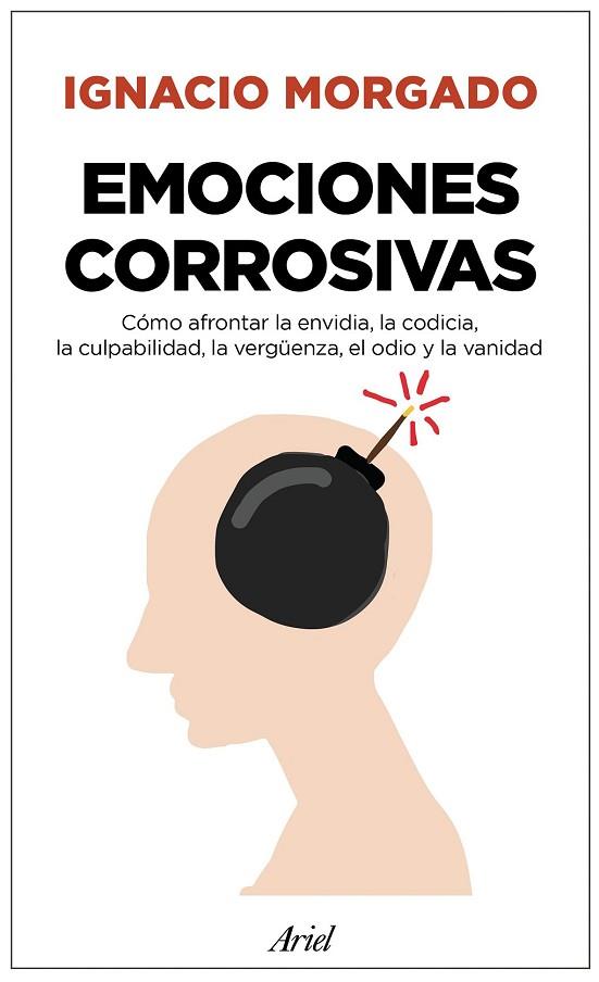 EMOCIONES CORROSIVAS | 9788434427044 | MORGADO, IGNACIO | Llibreria Drac - Llibreria d'Olot | Comprar llibres en català i castellà online