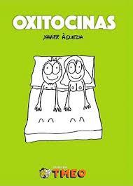 OXITOCINAS | 9788460819974 | ÁGUEDA, XAVIER | Llibreria Drac - Llibreria d'Olot | Comprar llibres en català i castellà online