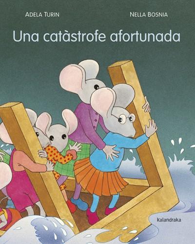 UNA CATÀSTROFE AFORTUNADA | 9788484648895 | TURIN, ADELA | Llibreria Drac - Librería de Olot | Comprar libros en catalán y castellano online