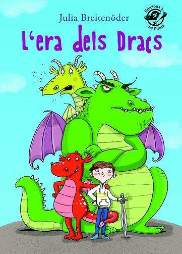 ERA DELS DRACS, L' | 9788494454899 | BREITENÖDER, JULIA | Llibreria Drac - Llibreria d'Olot | Comprar llibres en català i castellà online