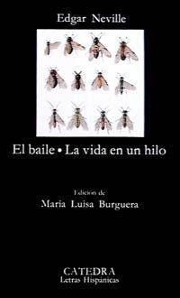 BAILE, EL.VIDA EN UN HILO, LA | 9788437609324 | NEVILLE, EDGAR | Llibreria Drac - Librería de Olot | Comprar libros en catalán y castellano online