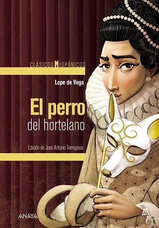 PERRO DEL HORTELANO, EL | 9788414337042 | VEGA, LOPE DE; TORREGROSA DÍAZ, JOSÉ ANTONIO | Llibreria Drac - Llibreria d'Olot | Comprar llibres en català i castellà online