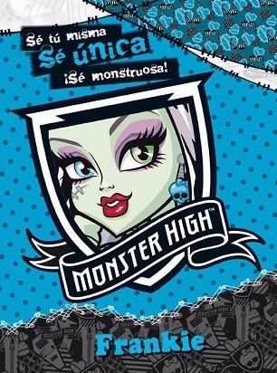 MONSTER HIGH. FRANKIE | 9788437281056 | VV.AA. | Llibreria Drac - Librería de Olot | Comprar libros en catalán y castellano online