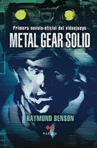 METAL GEAR SOLID | 9788492472260 | BENSON, RAYMOND | Llibreria Drac - Llibreria d'Olot | Comprar llibres en català i castellà online