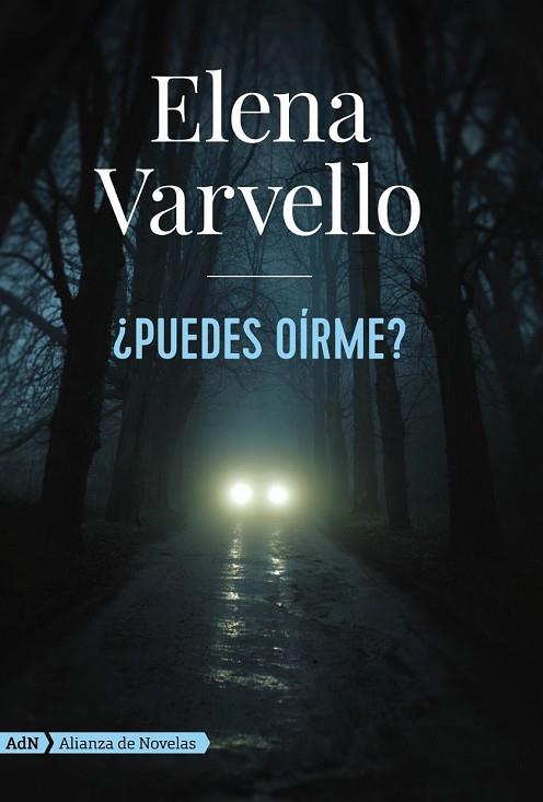 PUEDES OÍRME (ADN) | 9788491049128 | VARVELLO, ELENA | Llibreria Drac - Llibreria d'Olot | Comprar llibres en català i castellà online