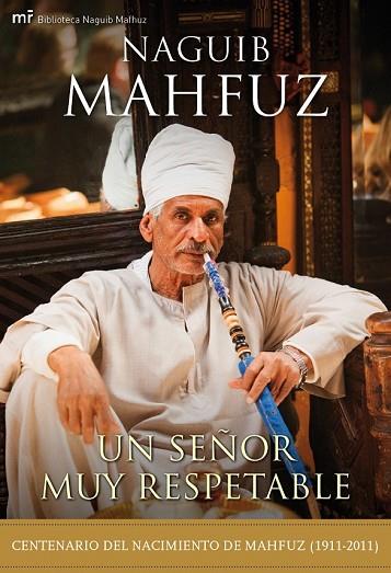 SEÑOR MUY RESPETABLE, UN | 9788427038561 | MAHFUZ, NAGUIB | Llibreria Drac - Librería de Olot | Comprar libros en catalán y castellano online