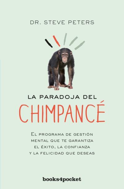 PARADOJA DEL CHIMPANCÉ, LA | 9788416622306 | PETERS, STEVE | Llibreria Drac - Llibreria d'Olot | Comprar llibres en català i castellà online