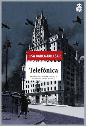 TELEFONICA | 9788416537471 | BAREA-KULCSAR, ILSA | Llibreria Drac - Llibreria d'Olot | Comprar llibres en català i castellà online