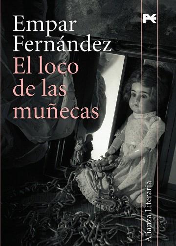 LOCO DE LAS MUÑECAS, EL | 9788420647432 | FERNANDEZ, EMPAR | Llibreria Drac - Librería de Olot | Comprar libros en catalán y castellano online