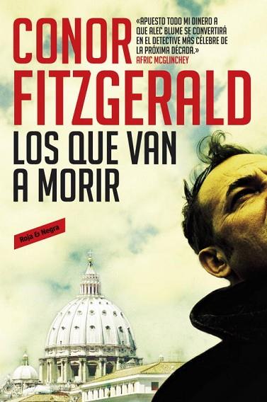 LOS QUE VAN A MORIR | 9788439725671 | FITZGERALD, CONOR | Llibreria Drac - Llibreria d'Olot | Comprar llibres en català i castellà online