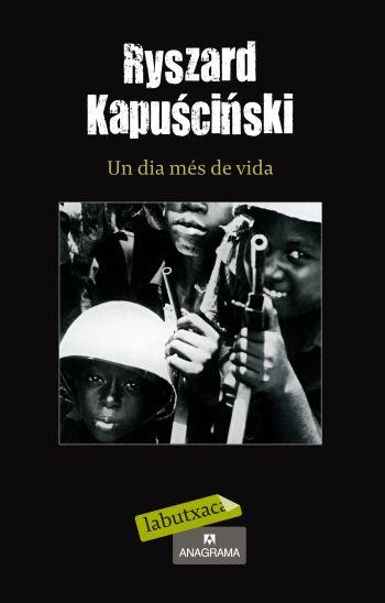 DIA MES DE VIDA, UN | 9788499301280 | KAPUSCINSKI, RYSZARD | Llibreria Drac - Librería de Olot | Comprar libros en catalán y castellano online