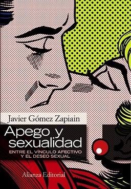 APEGO Y SEXUALIDAD | 9788420668581 | GOMEZ, JAVIER | Llibreria Drac - Librería de Olot | Comprar libros en catalán y castellano online