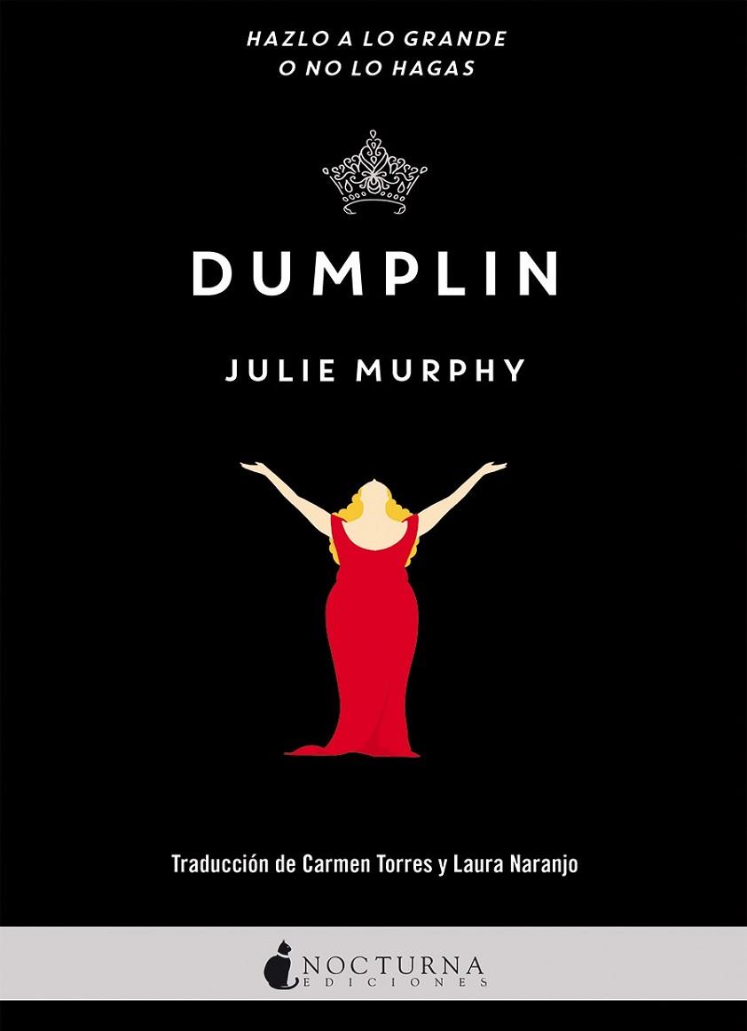 DUMPLIN | 9788416858040 | MURPHY, JULIE | Llibreria Drac - Llibreria d'Olot | Comprar llibres en català i castellà online