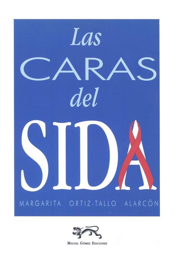CARAS DEL SIDA, LAS | 9788488326065 | ORTIZ-TALLO ALARCON, MARGARITA | Llibreria Drac - Librería de Olot | Comprar libros en catalán y castellano online