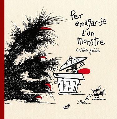 PER AMAGAR-SE D'UN MONSTRE | 9788416817351 | ROLDÁN, GUSTAVO | Llibreria Drac - Llibreria d'Olot | Comprar llibres en català i castellà online