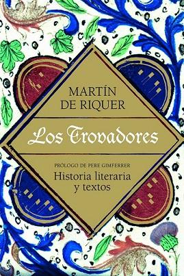 TROVADORES, LOS | 9788434469679 | DE RIQUER, MARTIN | Llibreria Drac - Librería de Olot | Comprar libros en catalán y castellano online