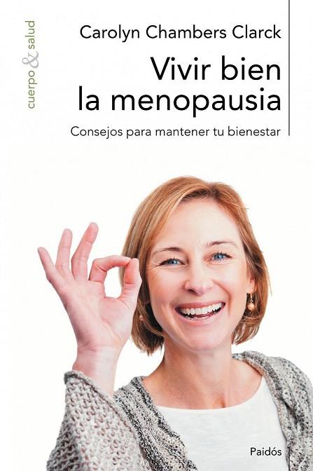 VIVIR BIEN LA MENOPAUSIA | 9788449323935 | CHAMBERS, CAROLYN | Llibreria Drac - Librería de Olot | Comprar libros en catalán y castellano online