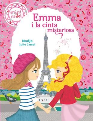 EMMA I LA CINTA MISTERIOSA (MINIMIKI 5) | 9788424656478 | NADJA | Llibreria Drac - Llibreria d'Olot | Comprar llibres en català i castellà online