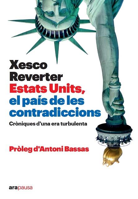 ESTATS UNITS, EL PAÍS DE LES CONTRADICCIONS | 9788418928673 | REVERTER, XESCO | Llibreria Drac - Llibreria d'Olot | Comprar llibres en català i castellà online