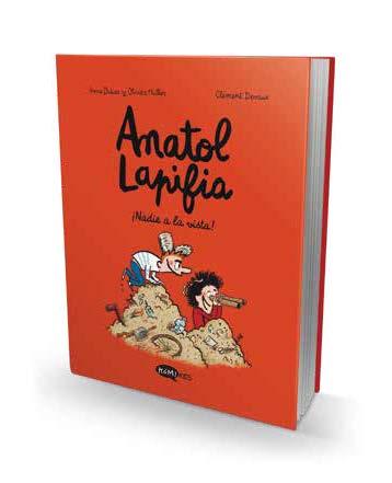 NADIE A LA VISTA! (ANATOL LAPIFIA 3) | 9788412399721 | DIDIER, ANNE | Llibreria Drac - Librería de Olot | Comprar libros en catalán y castellano online